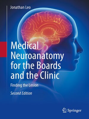 cover image of Medical Neuroanatomy for the Boards and the Clinic